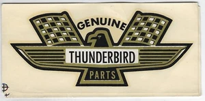 Rara decalcomania 3,5x6 "ricambi originali Thunderbird" mai usata Ford Motor Company - Foto 1 di 1