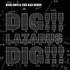 Dig,Lazarus,Dig!!! von Nick Cave and The Bad See | CD | Zustand sehr gut