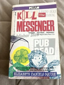 📒Kill the Messenger, Squire, Elizabeth Daniels. 1513 - Bild 1 von 12