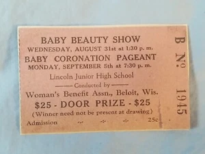 Vtg BELOIT WISCONSIN Baby Beauty Show Lincoln Jr High 1940s/1950s? Ticket Stub - Picture 1 of 2