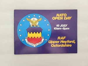 NATO OPEN DAY 18 July - RAF Upper Heyford, Oxfordshire. Bulletin/Flyer - Picture 1 of 5