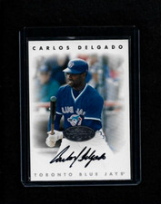Carlos Delgado 1996 Leaf Signature Series ON-CARD Auto Toronto Blue Jays 473 HR