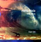 Clan Chi - Hello Hola (The Mixes) Maxi (VG/VG) .