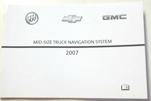 GM 2007 Mid-Size Truck Navigation Manual #15891545A - Picture 1 of 1
