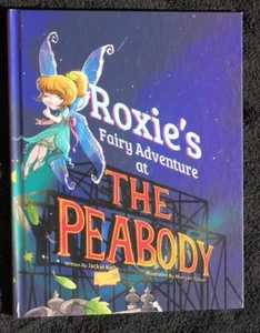 Gr 2-3 Signed Kelly Roxie's Fairy Adventure at THE PEABODY Children's Reader - Picture 1 of 2
