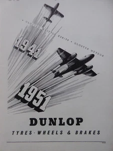 5/1951 PUB DUNLOP TYRE WHEEL BRAKE GLOSTER WHITTLE E28/39 METEOR ORIGINAL AD - Foto 1 di 2