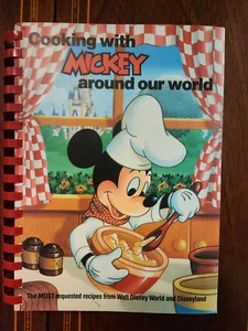 COOKING WITH MICKEY AROUND OUR WORLD SCARCE 1ST PRINTING NO DATE, NO PLACE - Picture 1 of 6