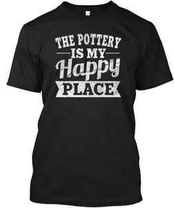 The Pottery Is My Happy Place 56 T-Shirt Made in the USA Size S to 5XL - Picture 1 of 1
