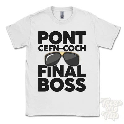 CAMISETA PONT CEFN-COCH FINAL BOSS Divertida Regalo Navidad Dolgellau Gwynedd Gales Ibiza - Imagen 1 de 2