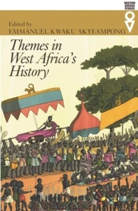 Themes in West Africa's History Emmanuel Kwaku Akyeampong PAPERBACK - Imagen 1 de 1