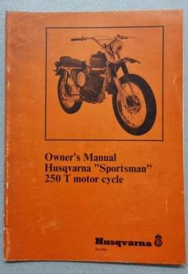 GENUINE HUSQVARNA IN GOOD CONDITION APPROX 1969 250 SPORTSMAN T OWNERS MANUAL - Image 1 of 3