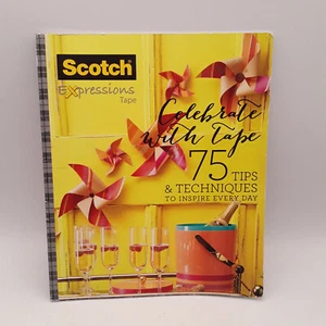 Scotch Expression - Celebrate with Tape : 75 Tips & Techniques (trade paperback) - Picture 1 of 7