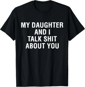 Meine Tochter und ich rede Sh T About You lustiges passendes T-Shirt Unisex T-Shirt - Bild 1 von 2