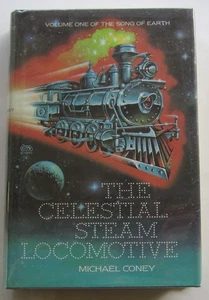 The Celestial Steam Locomotive Michael Coney (HC) First Edition (1983) - Picture 1 of 1