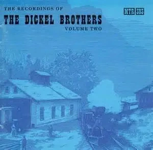 CD The Dickel Brothers Volume Two Empty Records (US) - Bild 1 von 1