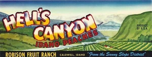 Original HELL'S CANYON Pfirsichkiste Etikett Caldwell Idaho Robinson Fruit Ranch - Bild 1 von 1