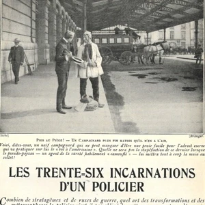 Les trente-six incarnations d'un policier - - Article de presse 1905 - Picture 1 of 4