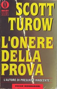 SCOTT TUROW - L'ONERE DELLA PROVA - MONDADORI - Foto 1 di 1