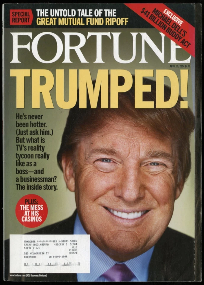 APRIL 19 2004 FORTUNE MAGAZINE, DONALD TRUMP, TRUMPED! TV REALITY TYCOON - Image 1 of 1