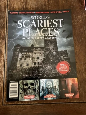 WORLD'S SCARIEST PLACES Magazine  Haunted, Creepy, Abandoned 2025 - Image 1 of 4