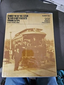 Fort Wayne And Wabash Valley Trolleys (Hardcover)(Used) - Picture 1 of 5