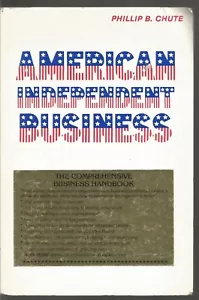 American Independent Business Formation, Operations and Philosophy for the 1980s - Imagen 1 de 1