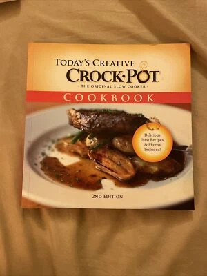 TODAY'S CREATIVE CROCK POT 2nd Edition Robin Taylor Swatt  2008 Paperback - Image 1 of 3