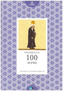 Ebru Erte - istanbul'un 100 Sufisi (2013) Turkish Book "New" - Imagen 1 de 1
