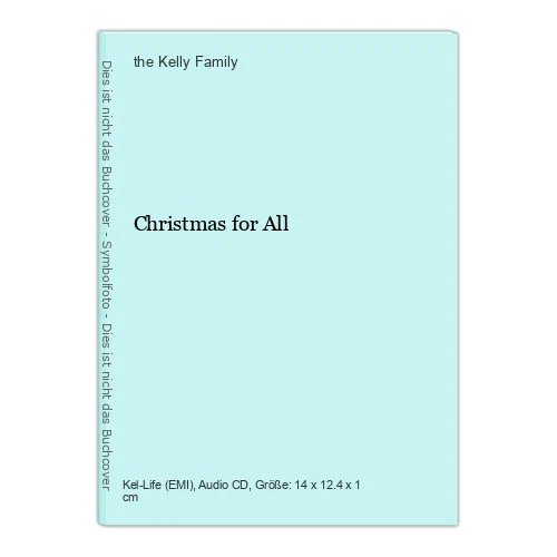 Christmas for All Kelly Family, the: - Bild 1 von 1