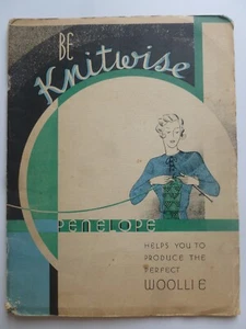 BE KNITWISE von PENELOPE - 1930er Strickhandbuch - Bild 1 von 15