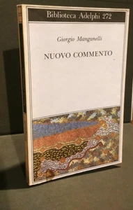 Giorgio Manganelli NUOVO COMMENTO Adelphi 1993 prima edizione - Picture 1 of 1