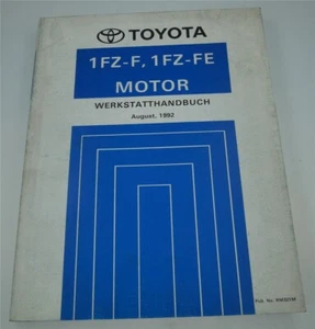 TOYOTA RM321M Werkstatthandbuch Motor 1FZ-F 1FZ-FE FZJ70 FZJ73 FZJ75 FZJ80 1992 - Bild 1 von 1