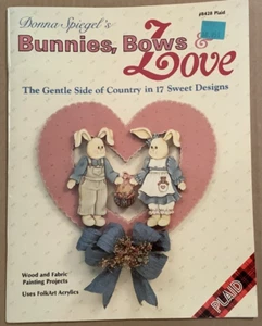 1989 Paperback #8428 Bunnies, Bows & Love by Donna Spiegel Painting Projects - Picture 1 of 9