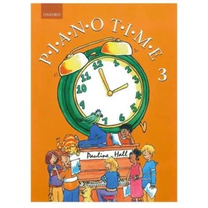 Piano book, Piano Time 3 Oxford Piano Method Book by Pauline Hall - Picture 1 of 3