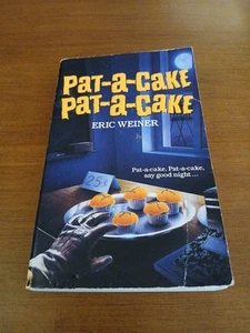 Pat-a-Cake, Pat-a-Cake Eric Weiner Nursery Crimes vintage YA horror 1st Print PB - Picture 1 of 17