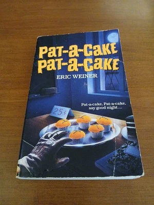 Pat-a-Cake, Pat-a-Cake Eric Weiner Nursery Crimes vintage YA horror 1st Print PB - Image 1 of 4