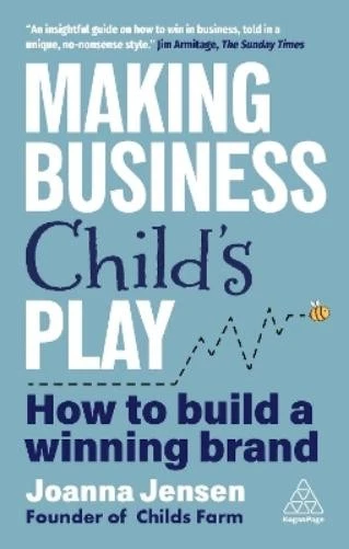 Joanna Jensen Making Business Child's Play (Paperback) - Image 1 of 1