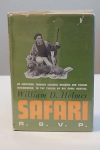 Safari R.S.V.P. by William Holmes 1960 First Edition HDDJ - Picture 1 of 10