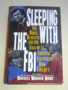 Sleeping with the FBI, by Russell Warren Howe (Hardback) - Picture 1 of 1