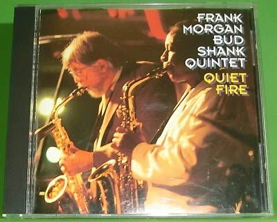 Frank Morgan/Bud Shank Quintet - Quiet Fire (CD) 1991 | Solar, What's New,... - Bild 1 von 3