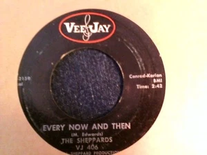 The Sheppards Every now and then VeeJay 406 northern soul   7" 45 - Bild 1 von 1