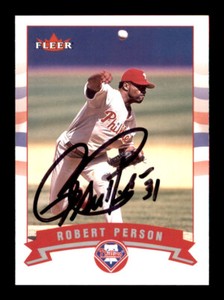 2002 Fleer - Robert Person - On Card Autograph