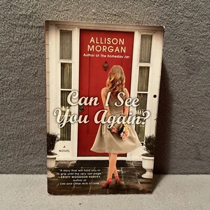 Can I See You Again? A Novel By Allison Morgan 2016 Berkley Trade Paperback - Imagen 1 de 7