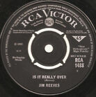 Jim Reeves - Is It Really Over (7", Single)