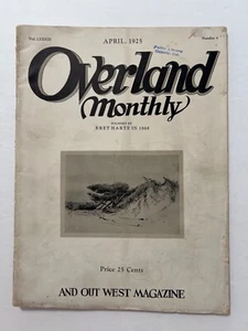 Overland Monthly April 1925 California & Japanese, Oakland, Col. Charles S. Wood - Picture 1 of 7