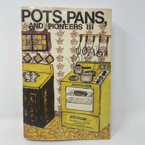 Pots, Pans, And Pioneers III Cookbook, Councils Of Louisiana Chapter 24, Paper - Picture 1 of 7