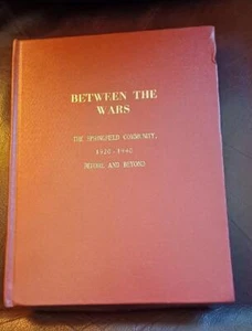 Between the Wars: The Springfield Community 1920-1940 Anderson Co Texas - Picture 1 of 6