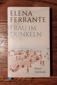 Elena Ferrante ~ Roman ~ Frau im Dunkeln ~ ISBN 9783518428702 - Bild 1 von 4