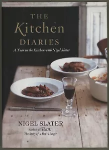 KITCHEN DIARIES Nigel Slater A Year in the Kitchen British Food Writing - Picture 1 of 19