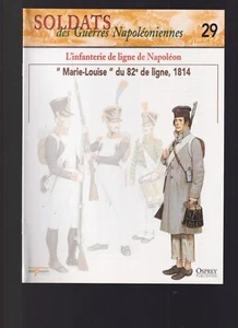 SOLDATS DES GUERRES NAPOLEONIENNES N°29 L'INFANTERIE DE LIGNE DE NAPOLEON - Imagen 1 de 2